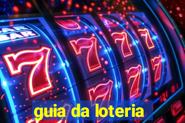 guia da loteria